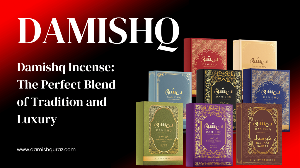 Damishq Incense_ The Perfect Blend of Tradition and Luxury